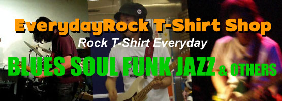 EverydayRock Tee Shirt - Blues Soul Funk Jazz & Others